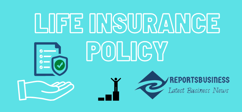 How to choose the best life insurance policy?